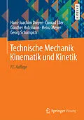 E-Book (pdf) Technische Mechanik Kinematik und Kinetik von Hans-Joachim Dreyer, Conrad Eller, Günther Holzmann