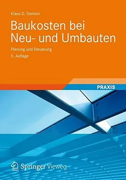 E-Book (pdf) Baukosten bei Neu- und Umbauten von Klaus D. Siemon