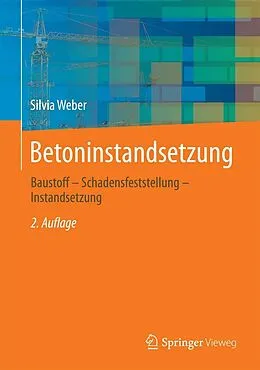 E-Book (pdf) Betoninstandsetzung von Silvia Weber