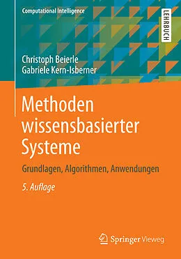 E-Book (pdf) Methoden wissensbasierter Systeme von Christoph Beierle, Gabriele Kern-Isberner