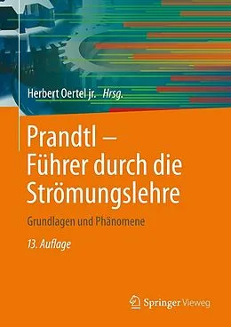 E-Book (pdf) Prandtl - Führer durch die Strömungslehre von Martin Böhle, Herbert Oertel jr., Peter Ehrhard