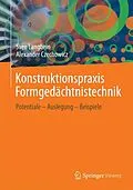 E-Book (pdf) Konstruktionspraxis Formgedächtnistechnik von Sven Langbein, Alexander Czechowicz