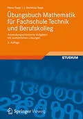 E-Book (pdf) Übungsbuch Mathematik für Fachschule Technik und Berufskolleg von Heinz Rapp, Jörg Matthias Rapp