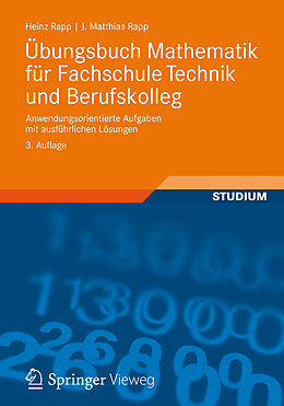 E-Book (pdf) Übungsbuch Mathematik für Fachschule Technik und Berufskolleg von Heinz Rapp, Jörg Matthias Rapp