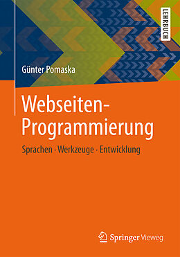 Kartonierter Einband Webseiten-Programmierung von Günter Pomaska