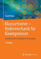 E-Book (pdf) Klausurtrainer - Hydromechanik für Bauingenieure von Frank Preser
