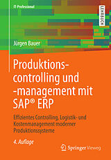 E-Book (pdf) Produktionscontrolling und -management mit SAP® ERP von Jürgen Bauer