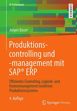 E-Book (pdf) Produktionscontrolling und -management mit SAP® ERP von Jürgen Bauer