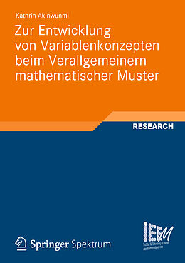 Kartonierter Einband Zur Entwicklung von Variablenkonzepten beim Verallgemeinern mathematischer Muster von Kathrin Akinwunmi