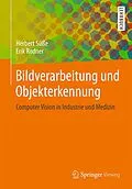 E-Book (pdf) Bildverarbeitung und Objekterkennung von Herbert Süße, Erik Rodner