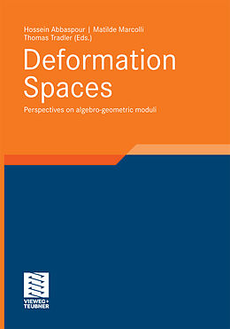Kartonierter Einband Deformation Spaces von Hossein Abbaspour, Matilde Marcolli, Thomas Tradler