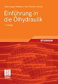 E-Book (pdf) Einführung in die Ölhydraulik von Hans Jürgen Matthies, Karl Theodor Renius
