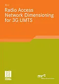 E-Book (pdf) Radio Access Network Dimensioning for 3G UMTS von Xi Li