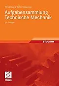 E-Book (pdf) Aufgabensammlung Technische Mechanik von Alfred Böge, Walter Schlemmer