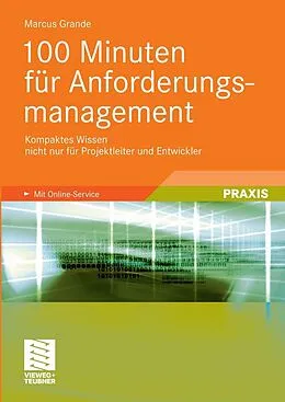 E-Book (pdf) 100 Minuten für Anforderungsmanagement von Marcus Grande