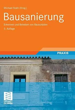 E-Book (pdf) Bausanierung von Michael Stahr, Jürgen Weber, Hilmar Kolbmüller