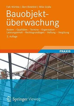 E-Book (pdf) Bauobjektüberwachung von Falk Würfele, Bert Bielefeld, Mike Gralla