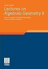 E-Book (pdf) Lectures on Algebraic Geometry II von Günter Harder