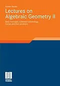 E-Book (pdf) Lectures on Algebraic Geometry II von Günter Harder