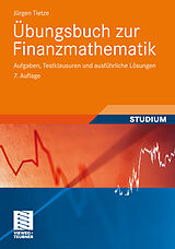 E-Book (pdf) Übungsbuch zur Finanzmathematik von Jürgen Tietze