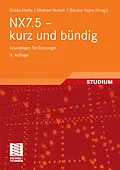 E-Book (pdf) NX7.5 - kurz und bündig von Guido Klette, Michael Nulsch