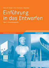 E-Book (pdf) Einführung in das Entwerfen von Hanns M. Sauter, Arno Hartmann, Tarja Katz