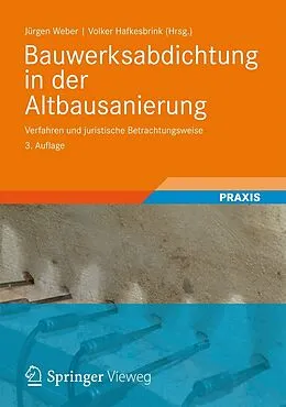 E-Book (pdf) Bauwerksabdichtung in der Altbausanierung von Ulrich Kühne, Stefan Hemmann, Uwe Wild