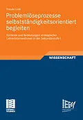 E-Book (pdf) Problemlöseprozesse selbstständigkeitsorientiert begleiten von Frauke Link
