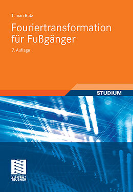 E-Book (pdf) Fouriertransformation für Fußgänger von Tilman Butz