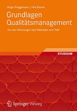 E-Book (pdf) Grundlagen Qualitätsmanagement von Holger Brüggemann, Peik Bremer
