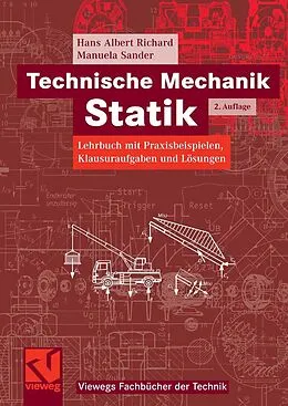 E-Book (pdf) Technische Mechanik. Statik von Hans Albert Richard, Manuela Sander
