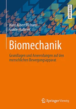 E-Book (pdf) Biomechanik von Hans Albert Richard, Gunter Kullmer