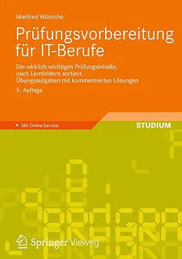 E-Book (pdf) Prüfungsvorbereitung für IT-Berufe von Manfred Wünsche