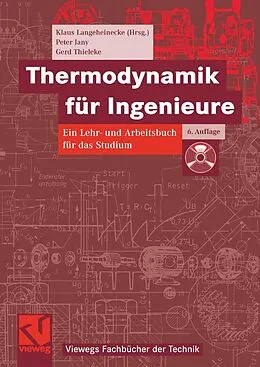 E-Book (pdf) Thermodynamik für Ingenieure von Klaus Langeheinecke, Peter Jany, Gerd Thieleke