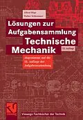E-Book (pdf) Lösungen zur Aufgabensammlung Technische Mechanik von Alfred Böge, Walter Schlemmer