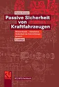 E-Book (pdf) Passive Sicherheit von Kraftfahrzeugen von Florian Kramer