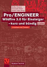 E-Book (pdf) Pro/ENGINEER Wildfire 3.0 für Einsteiger - kurz und bündig von Steffen Clement, Konstantin Kittel