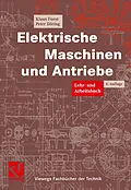 E-Book (pdf) Elektrische Maschinen und Antriebe von Klaus Fuest, Peter Döring