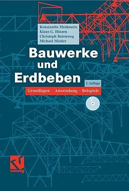 E-Book (pdf) Bauwerke und Erdbeben von Konstantin Meskouris, Klaus-G. Hinzen, Christoph Butenweg