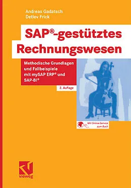 E-Book (pdf) SAP®-gestütztes Rechnungswesen von Andreas Gadatsch, Detlev Frick