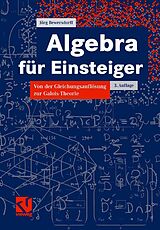 E-Book (pdf) Algebra für Einsteiger von Jörg Bewersdorff