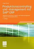 E-Book (pdf) Produktionscontrolling und -management mit SAP® ERP von Jürgen Bauer