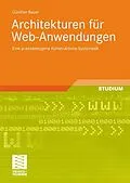 E-Book (pdf) Architekturen für Web-Anwendungen von Günther Bauer