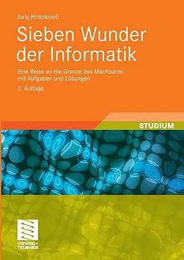 E-Book (pdf) Sieben Wunder der Informatik von Juraj Hromkovic