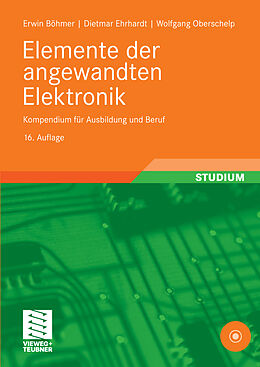 E-Book (pdf) Elemente der angewandten Elektronik von Erwin Böhmer, Dietmar Ehrhardt, Wolfgang Oberschelp