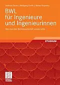 E-Book (pdf) BWL für Ingenieure und Ingenieurinnen von Andreas Daum, Wolfgang Greife, Rainer Przywara