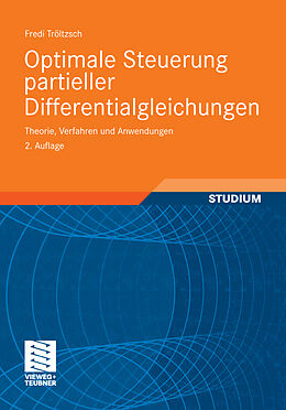 E-Book (pdf) Optimale Steuerung partieller Differentialgleichungen von Fredi Tröltzsch