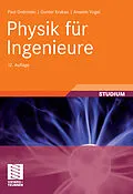 E-Book (pdf) Physik für Ingenieure von Paul Dobrinski, Gunter Krakau, Anselm Vogel
