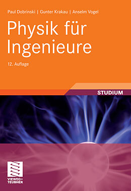 E-Book (pdf) Physik für Ingenieure von Paul Dobrinski, Gunter Krakau, Anselm Vogel