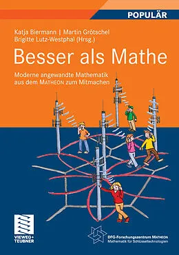 E-Book (pdf) Besser als Mathe von Katja Biermann, Martin Grötschel, Brigitte Lutz-Westphal